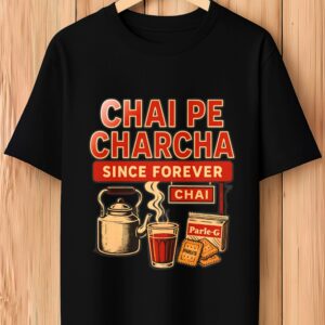 Chai Pe Charcha Tee